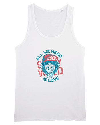 All we need is Love Monkey White
