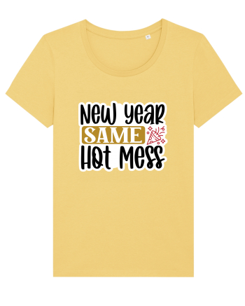 New Year Same Hot Mess Jojoba