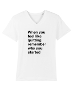 When you feel like quitting Tricou mânecă scurtă guler V Bărbat Presenter