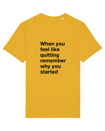 When you feel like quitting Spectra Yellow
