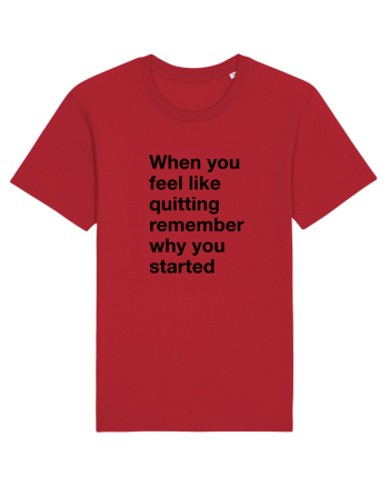 When you feel like quitting Red
