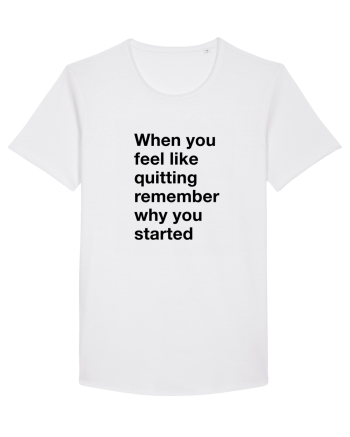 When you feel like quitting White