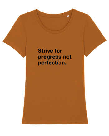 Strive for progress not perfection Roasted Orange