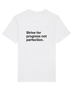 Strive for progress not perfection Tricou mânecă scurtă Unisex Rocker