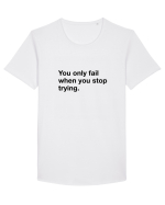 You only fail when you stop trying Tricou mânecă scurtă guler larg Bărbat Skater
