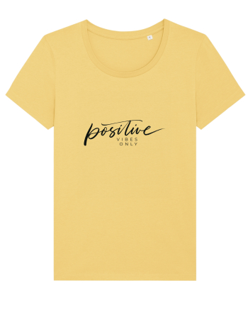 Positive vibes only Jojoba