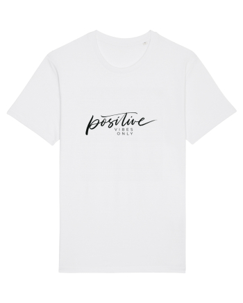 Positive vibes only White
