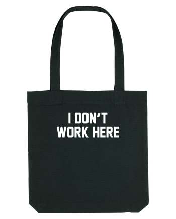 I don't work here Black