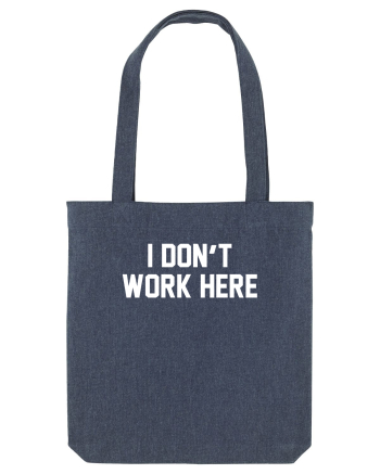 I don't work here Midnight Blue
