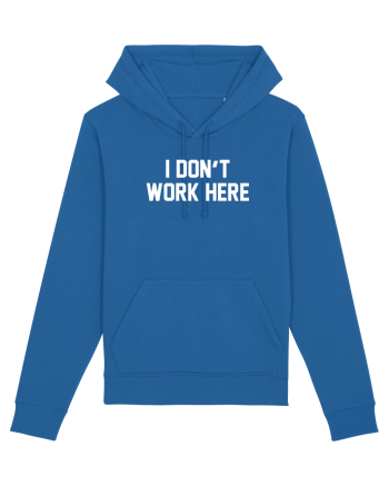 I don't work here Royal Blue