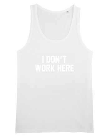I don't work here White