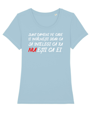 Sunt oameni... Sky Blue