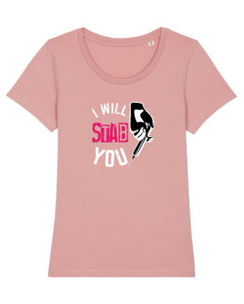 I Will Stab You Canyon Pink