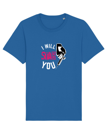 I Will Stab You Royal Blue