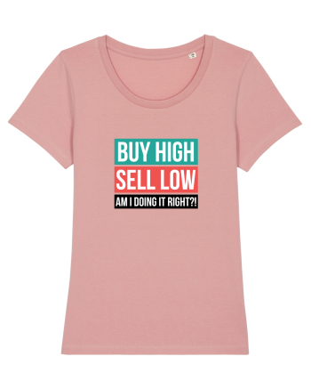 Buy High Sell Low (textbox) Canyon Pink