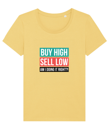 Buy High Sell Low (textbox) Jojoba