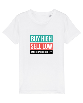 Buy High Sell Low (textbox) White
