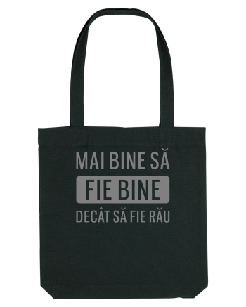 Sa fie bine Black