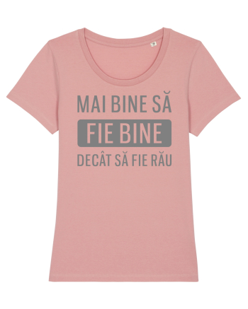 Sa fie bine Canyon Pink