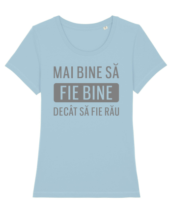 Sa fie bine Sky Blue