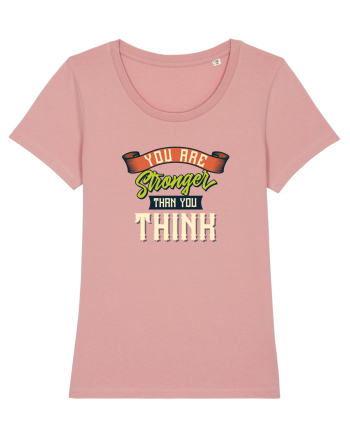 You are stranger than you think Canyon Pink