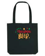All I want for Christmas is BEER Sacoșă textilă