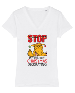 Haioase de Craciun - Stop premature Christmas decorating  by-Backpack-Hiker Tricou mânecă scurtă guler V Damă Evoker