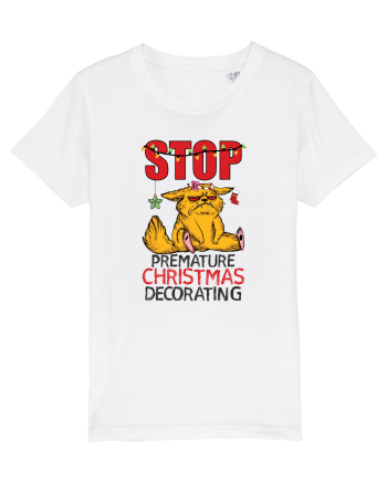 Haioase de Craciun - Stop premature Christmas decorating  by-Backpack-Hiker White