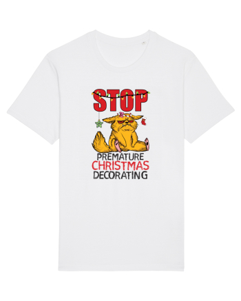 Haioase de Craciun - Stop premature Christmas decorating  by-Backpack-Hiker White