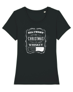 All I want for christmas is whiskey Tricou mânecă scurtă guler larg fitted Damă Expresser