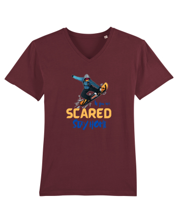 If You're Scared Stay Home! Burgundy