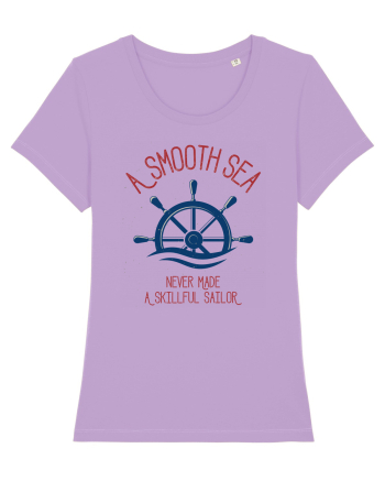 A Smooth Sea Never Made A Skillful Sailor Lavender Dawn