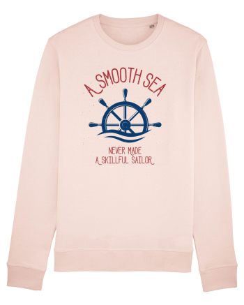 A Smooth Sea Never Made A Skillful Sailor Candy Pink