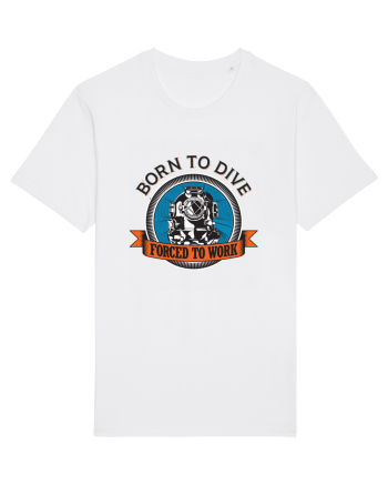 Born To Dive Forced To Work White