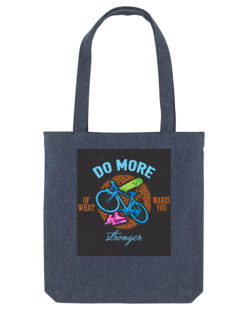 Do More Of What Makes You Stronger Midnight Blue