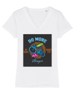 Do More Of What Makes You Stronger Tricou mânecă scurtă guler V Damă Evoker