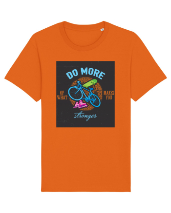 Do More Of What Makes You Stronger Bright Orange