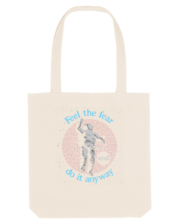 Feel The Fear And Do It Anyway Natural
