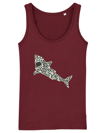 If You See A Shark Don't Panic Burgundy