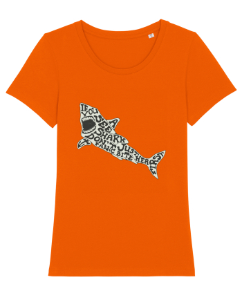 If You See A Shark Don't Panic Bright Orange