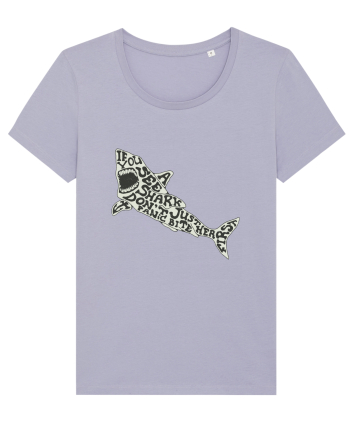 If You See A Shark Don't Panic Lavender