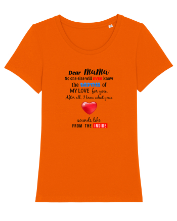 Dear Mama Bright Orange