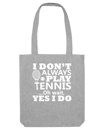 TENNIS Heather Grey