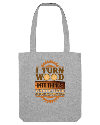 WOOD WORKER Heather Grey