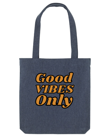 Good Vibes Only Midnight Blue