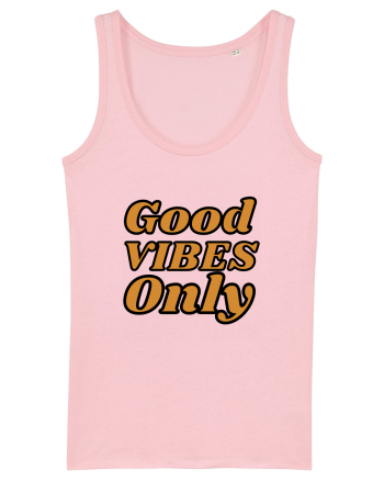 Good Vibes Only Cotton Pink