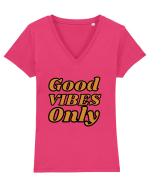 Good Vibes Only Tricou mânecă scurtă guler V Damă Evoker