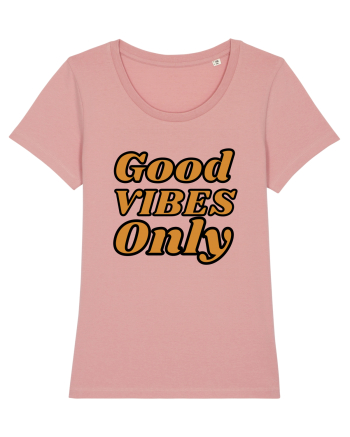 Good Vibes Only Canyon Pink
