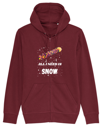 All I Need Is Snow! Snowboard Lover Burgundy