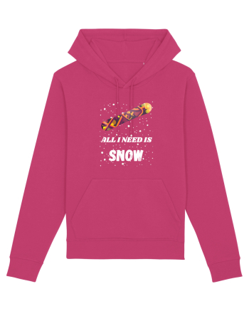 All I Need Is Snow! Snowboard Lover Raspberry